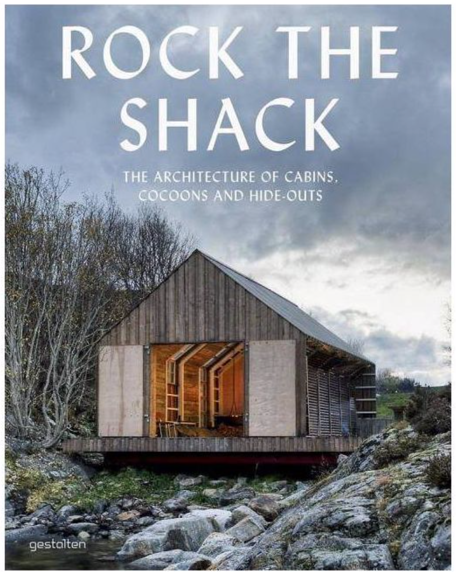 Rock the Shack – Hygge Life