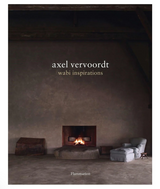 Axel Vervoordt - Wabi Inspirations